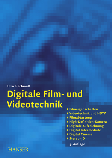 Digitale Film und Videotechnik Hanser Verlag Buch  256 Seiten